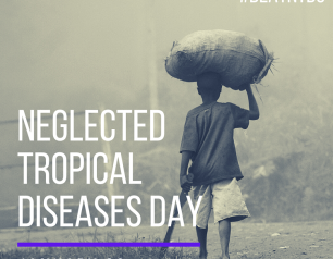 A picture of a barefoot child carrying a machete in one hand and a large sack on their head. Captions read "Neglected Tropical Diseases Day: January 30" and #BeatNTDs