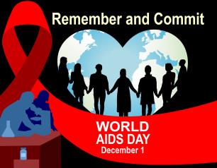 Silhouettes of people holding hands and a person looking into a microscope, with a looped red ribbon in the background. The phrases “Remember and Commit” and “World AIDS Day - December 1” appear at the top and bottom of the image, respectively.